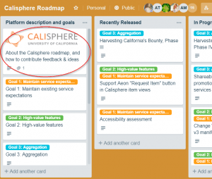 Snippet of the first column in Calisphere's Roadmap describing the service and the goals