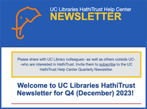 UC Libraries HathiTrust Newsletter for Q4 (December) 2023!