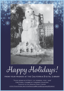 Happy Holidays! From your friends at the California Digital Library